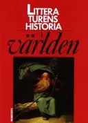 Litteraturens historia i världen - Begagnad bok